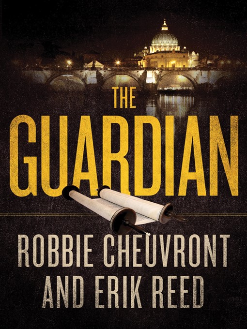 Title details for The Guardian by Robbie Cheuvront - Available